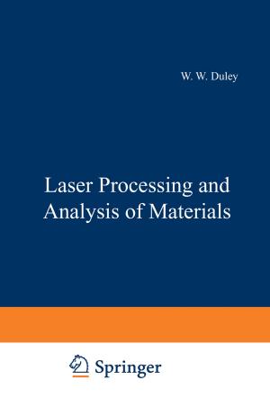 Cover of the book Laser Processing and Analysis of Materials by Barry R. Parker