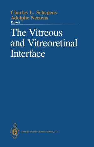 Cover of The Vitreous and Vitreoretinal Interface