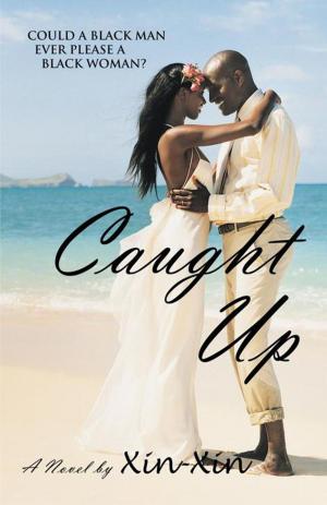 Cover of the book Caught Up by Leon Arceneaux