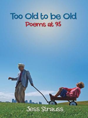 Cover of the book Too Old to Be Old by Students at Pierce Middle School