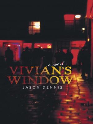 Cover of the book Vivian’S Window by Jordan Dane