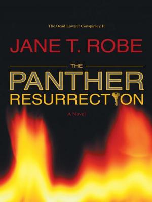 Cover of the book The Dead Lawyer Conspiracy Ii: the Panther Resurrection by Agatha Patane