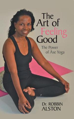 Cover of the book The Art of Feeling Good by Shelley L. Jones-Hubbard