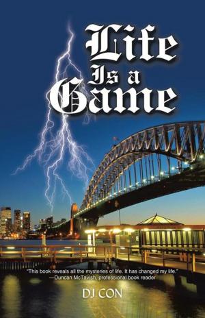 Cover of the book Life Is a Game by Joy Glanz
