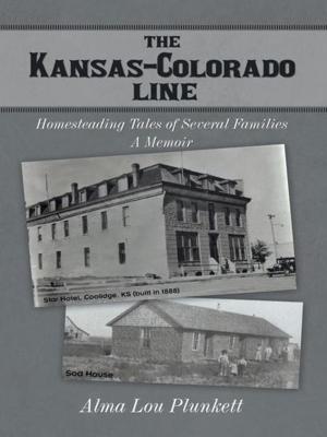 Cover of the book The Kansas-Colorado Line by Chie H. Rubinstein, Marv Rubinstein
