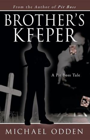 Cover of the book Brother’S Keeper by Richard J. Reidy