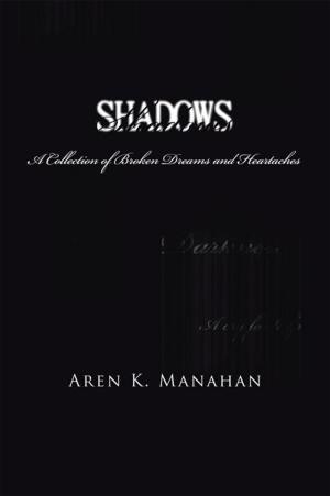 Cover of the book Shadows by Carolyn Evaughn Knowles