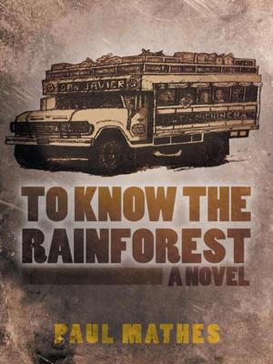 Cover of the book To Know the Rainforest by Jeff Todd