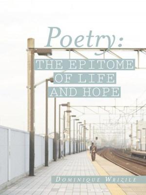 Cover of the book Poetry: the Epitome of Life and Hope by Dr. Edmund Chein MD JD