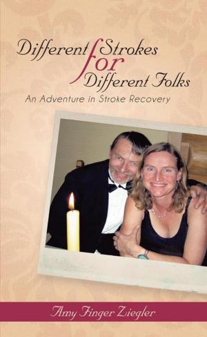 Cover of the book Different Strokes for Different Folks by Girad Clacy