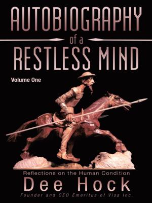 Cover of the book Autobiography of a Restless Mind by Donna Wahlert