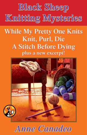 Cover of the book The Black Sheep Knitting Mystery Series by Michael R Stark