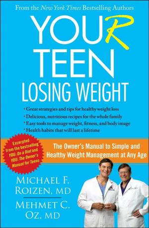 Cover of the book YOU(r) Teen: Losing Weight by James A. Hatch, David M. Walker, Brian Friedman