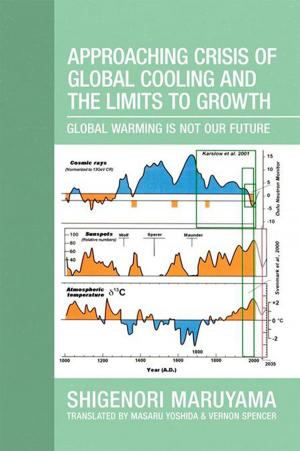 Cover of the book Approaching Crisis of Global Cooling and the Limits to Growth by Diane Smith, Mark C. Overton, Rodney Perry