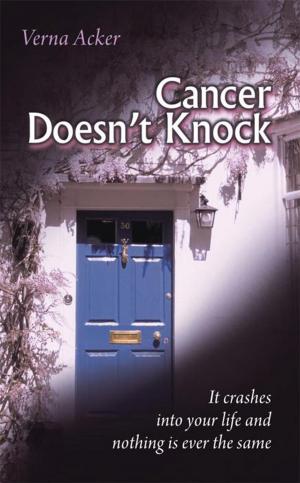 Cover of the book Cancer Doesn't Knock by Jaqueline Kyle