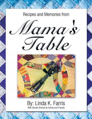 Cover of the book Recipes and Memories from Mama's Table by Dan Barnwell