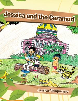 Cover of the book Jessica and the Caramuri by John Bobek