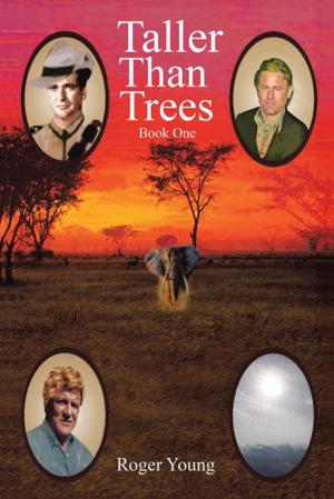 Cover of the book Taller Than Trees by Kollin L. Taylor