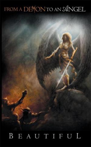 Cover of the book From a Demon to an Angel by H. David Campbell