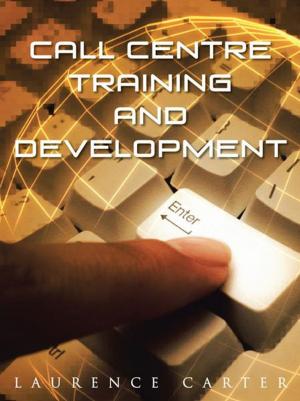 Cover of the book Call Centre Training and Development by Terri Kane