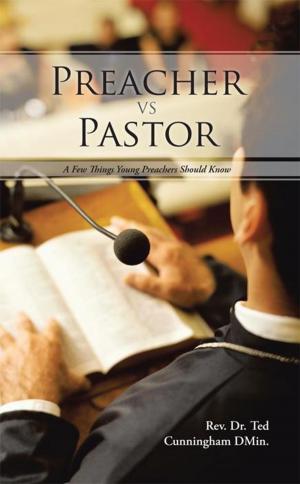 Cover of the book Preacher Vs Pastor by S Whitten Snider