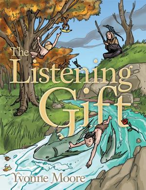 Cover of the book The Listening Gift by Gery Sidney Cottam