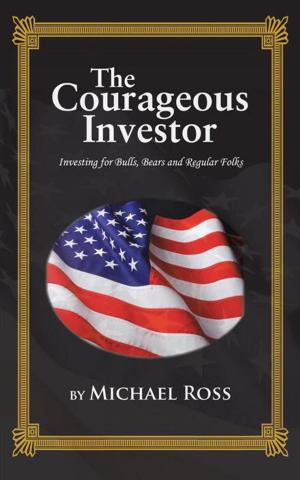 Book cover of The Courageous Investor