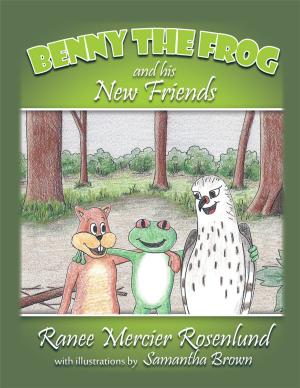 Cover of the book Benny the Frog and His New Friends by Pastor Deborah C. Dallas