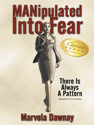 Cover of the book Manipulated into Fear by Nancy Mangano
