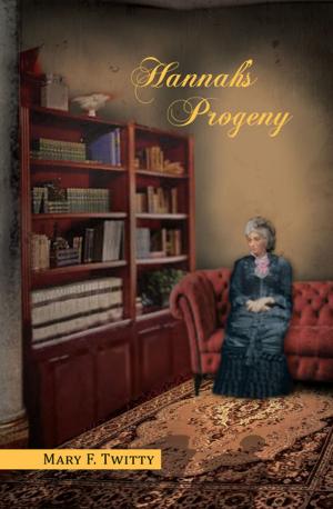 Cover of the book Hannah's Progeny by Shelly Kelowan