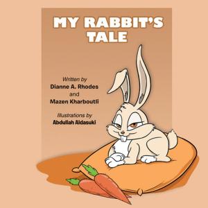 Cover of the book My Rabbit's Tale by Carl Turner