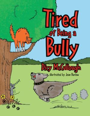 Cover of the book Tired of Being a Bully by Percy “Chico” Caldwell