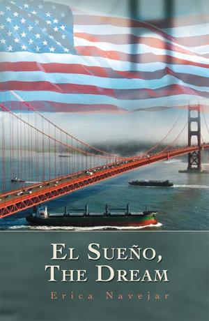 Cover of the book El Sueño, the Dream by Mary J. Kunert