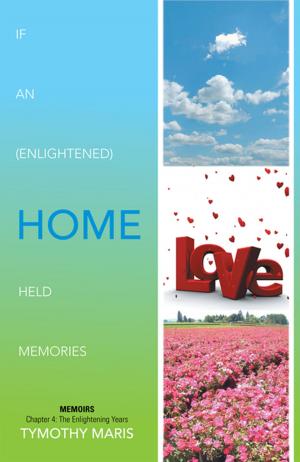 Cover of the book If an (Enlightened) Home Held Memories by Barbara Diamond