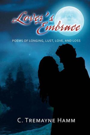 Cover of the book Lover’S Embrace by Duane Simolke
