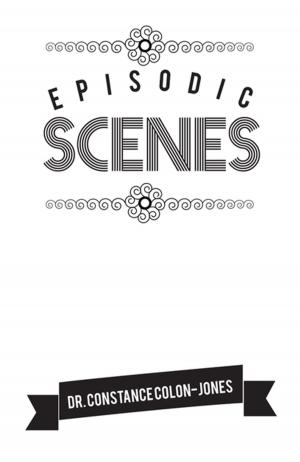 Cover of the book Episodic Scenes by Johnta Griffin