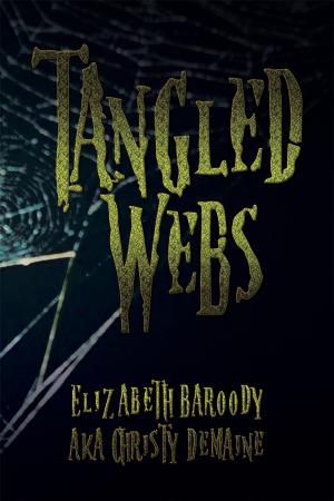 Cover of the book Tangled Webs by CR Robertson
