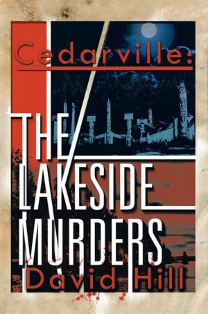 Cover of the book Cedarville: the Lakeside Murders by Olga Timofeyeva