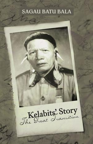 Cover of the book Kelabits' Story the Great Transition by Barry D. Klipp, Elisabet Mir