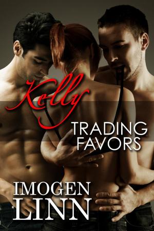 Cover of the book Kelly, Trading Favors (MFM Menage Erotica) by Sarah Mathilde Callaway