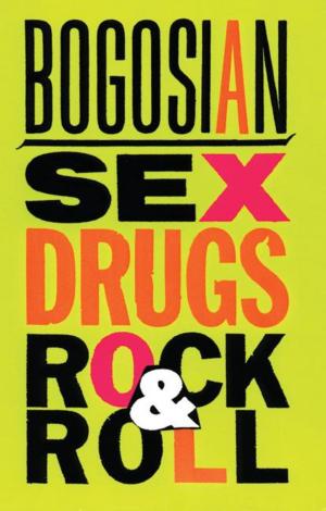 Cover of the book Sex, Drugs, Rock & Roll by Danai Gurira
