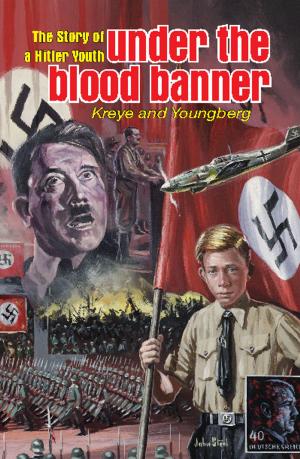 Cover of the book Under the Blood Banner by Doug Hardt