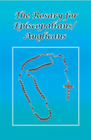 Book cover of The Rosary for Episcopalians?Anglicans