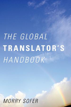 bigCover of the book The Global Translator's Handbook by 