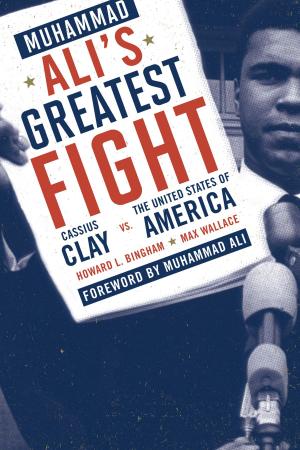 Cover of the book Muhammad Ali's Greatest Fight by Mark Antonacci