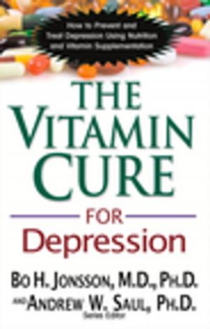 Cover of the book The Vitamin Cure for Depression by Melinda Docter, Syed Naqvi MD
