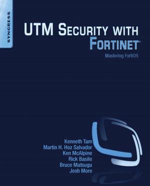 Cover of the book UTM Security with Fortinet by James G. Speight