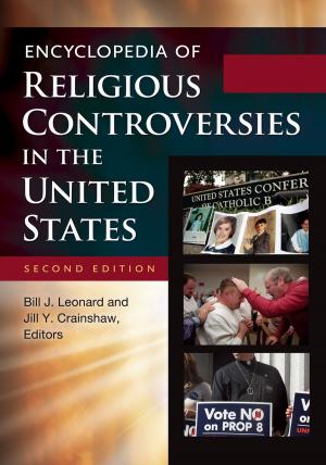Cover of the book Encyclopedia of Religious Controversies in the United States [2 volumes] by Jeffrey J. Polet, David K. Ryden