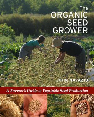 Cover of the book The Organic Seed Grower by Toni Harman, Alex Wakeford
