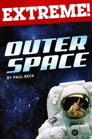 Cover of the book Extreme: Outer Space by Israel Rajan
